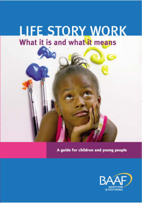 Book cover for Life Story Work - What it is and What it Means