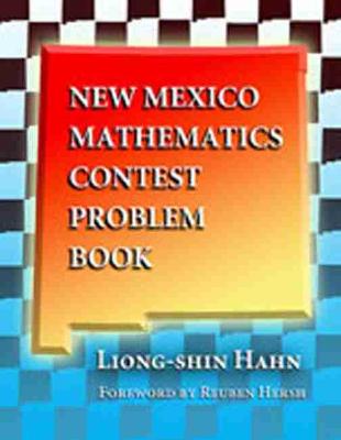 Book cover for New Mexico Mathematics Contest Problem Book