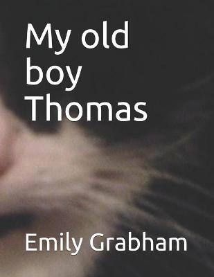 Book cover for My old boy Thomas