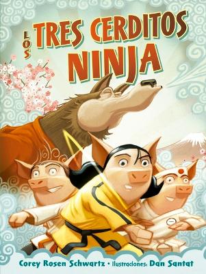 Book cover for Los Tres Cerditos Ninja