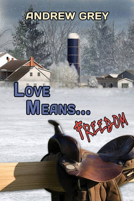 Book cover for Love Means... Freedom