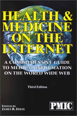Cover of Health & Medicine on the Internet Comprehensive Guide to Medical Information on the Internet