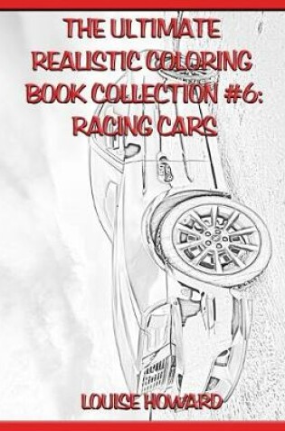 Cover of The Ultimate Realistic Coloring Book Collection #6