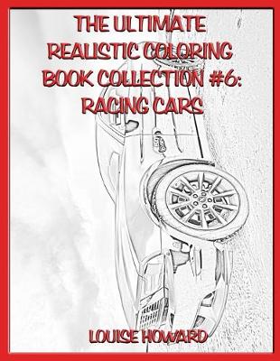 Book cover for The Ultimate Realistic Coloring Book Collection #6