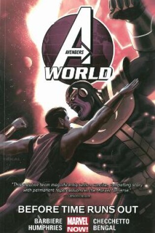 Cover of Avengers World Volume 4: Before Times Runs Out