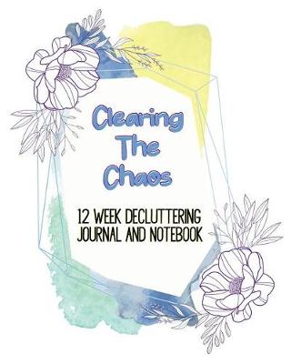 Book cover for Clearing the Chaos