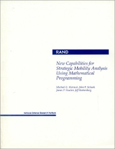 Book cover for New Capabilities for Strategic Mobility Analysis Using Mathematical Programming