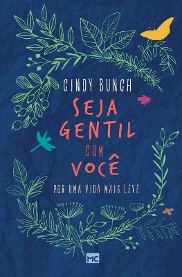 Book cover for Seja gentil com você