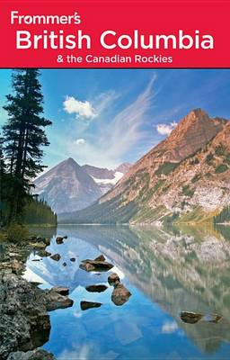 Cover of Frommer's British Columbia and the Canadian Rockies