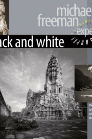 Cover of Black and White - The Definitive Guide for Serious Digital Photographers