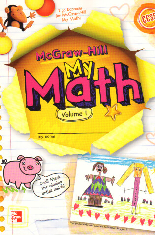 Cover of McGraw-Hill My Math, Grade K, Student Edition, Volume 1