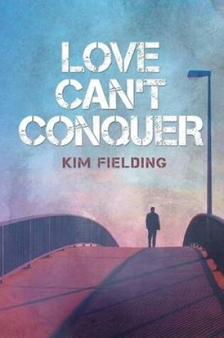 Cover of Love Can't Conquer