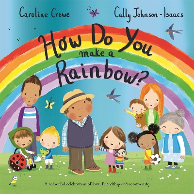 Cover of How Do You Make a Rainbow?