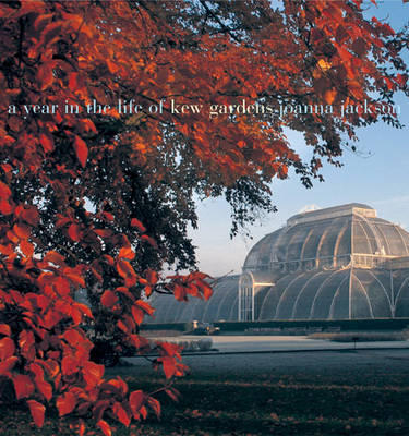 Cover of A Year in the Life of Kew Gardens