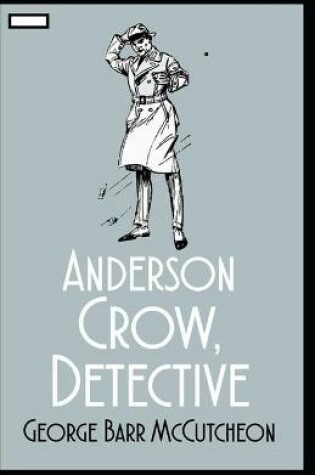 Cover of Anderson Crow, Detective annotated