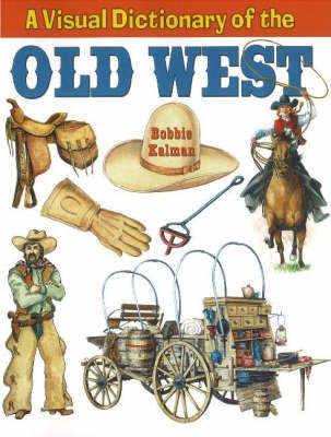 Book cover for A Visual Dictionary of the Old West