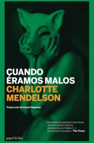 Cover of Cuando Eramos Malos