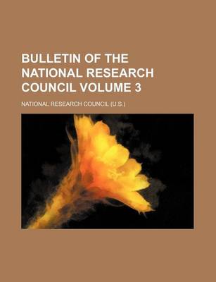 Book cover for Bulletin of the National Research Council Volume 3