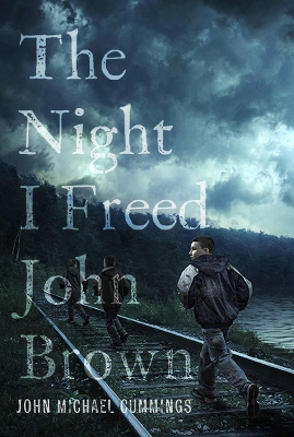 Book cover for The Night I Freed John Brown