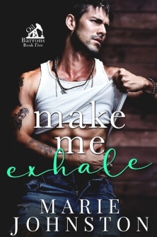Cover of Make Me Exhale