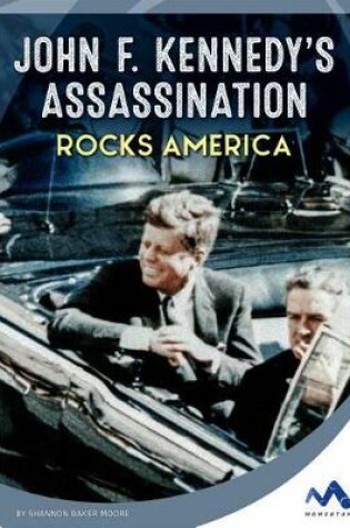 Cover of John F. Kennedy's Assassination Rocks America