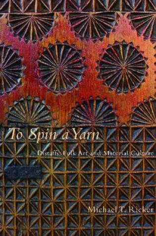 Cover of To Spin a Yarn