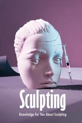 Book cover for Sculpting