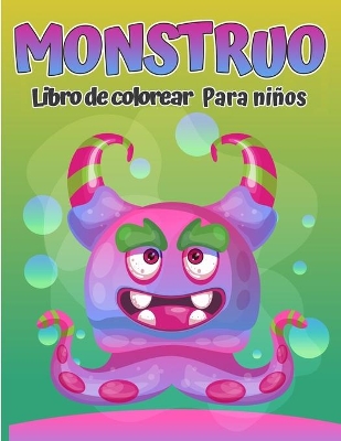 Book cover for Libro para colorear monstruos para ni�os