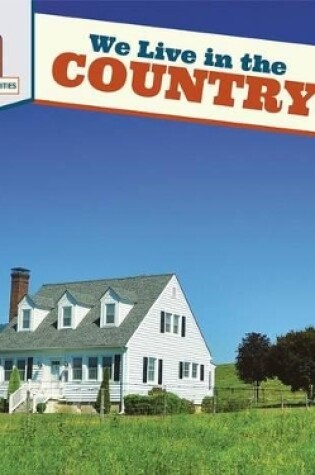 Cover of We Live in the Country