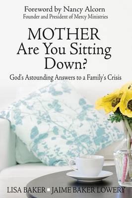 Book cover for Mother Are You Sitting Down?