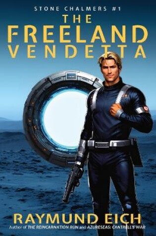 Cover of The Freeland Vendetta