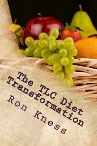 Cover of The TLC Diet Transformation