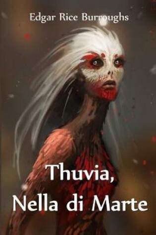 Cover of Thuvia, Nella di Marte