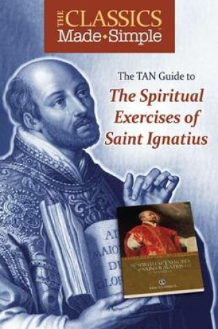 Cover of The TAN Guide to the Spiritual Exercises of Saint Ignatius