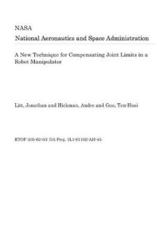 Cover of A New Technique for Compensating Joint Limits in a Robot Manipulator