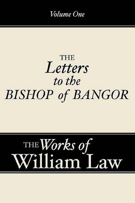 Book cover for Three Letters to the Bishop of Bangor, Volume 1
