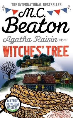 Book cover for Agatha Raisin and the Witches' Tree