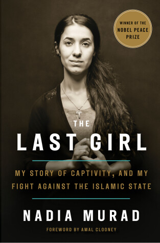 The Last Girl by Nadia Murad, Jenna Krajeski