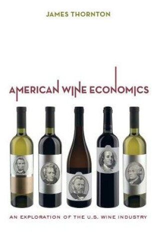 Cover of American Wine Economics