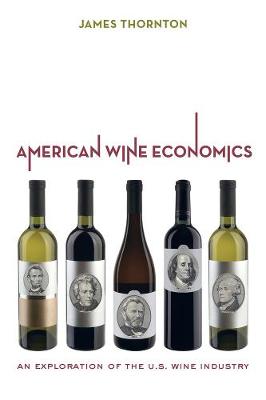 Book cover for American Wine Economics