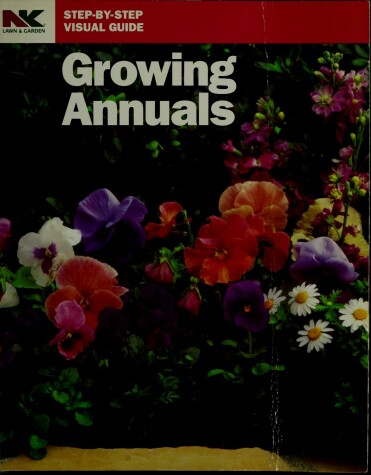 Cover of Growing Annuals
