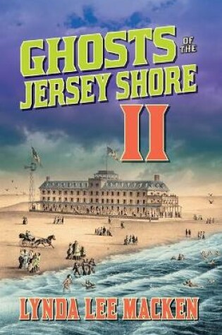 Cover of Ghosts of the Jersey Shore II