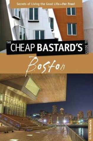Cover of Cheap Bastard's (TM) Guide to Boston