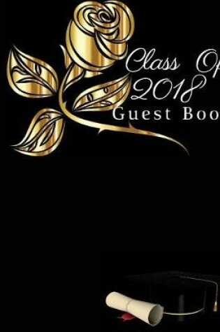 Cover of Class of 2018 Guest Book