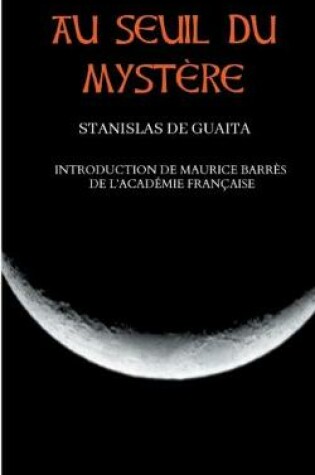 Cover of Au seuil du mystere (Essais de Sciences Maudites)