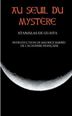 Book cover for Au seuil du mystere (Essais de Sciences Maudites)