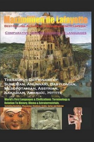 Cover of Thesaurus-Dictionary of Sumerian Anunnaki Babylonian Mesopotamian Assyrian Akkadian Aramaic Hittite