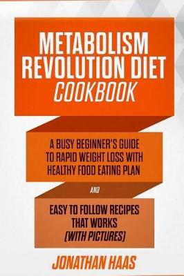 Book cover for Metabolism Revolution Diet Cookbook