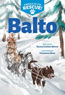 Book cover for Balto (Animals to the Rescue #1)