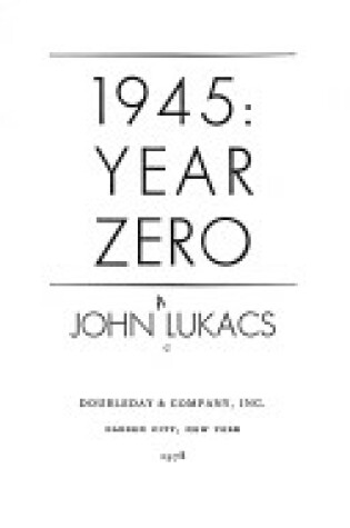 Cover of 1945, Year Zero